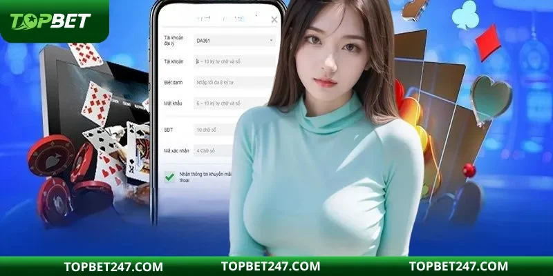 Quy trình đăng ký TOPBET chi tiết cho hội viên