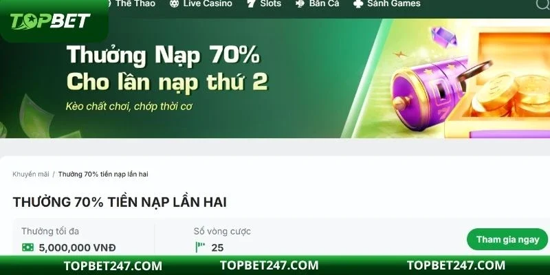 Ưu đãi thưởng nạp lần 2 tại TOPBET dành cho mọi hội viên 